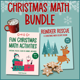 Christmas Math Bundle [Grab & Go Christmas Math + Reindeer Rescue Escape Room]