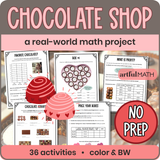 Chocolate Shop: A Real-World Valentine Math Project