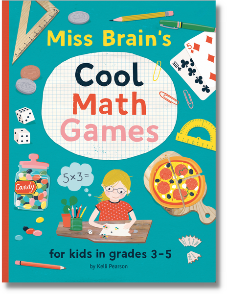 Miss Brain's Cool Math Games [grades 3-5]